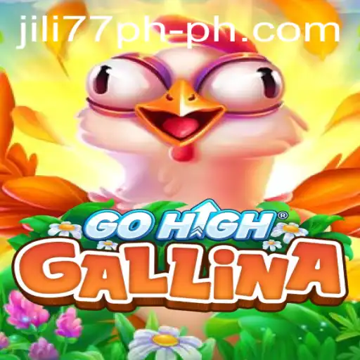 Discovering GoHighGallina: A New Era in Gaming with Jili77 PH
