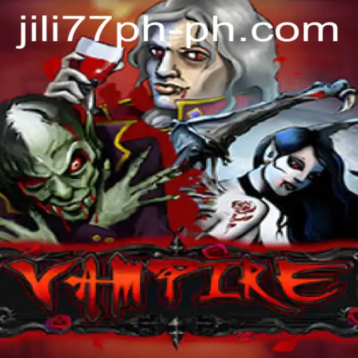 Vampire: A Riveting Gaming Experience with Jili77 PH